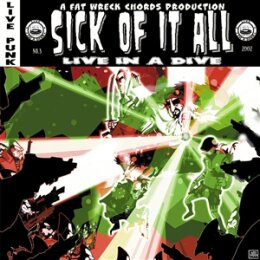 SICK OF IT ALL - LIVE IN A DIVE - CD