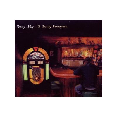 SLY, TONY - 12 SONG PROGRAM - CD