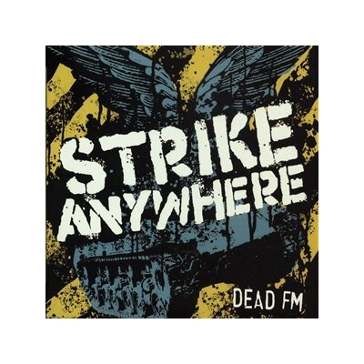 STRIKE ANYWHERE - DEAD FM - CD