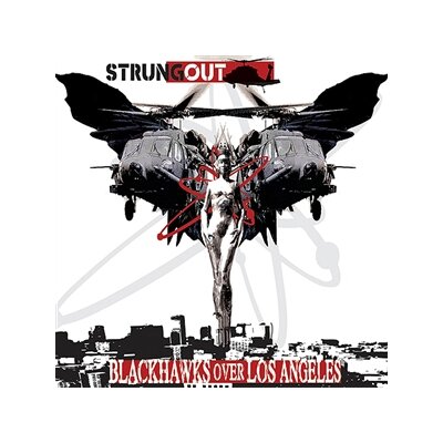 STRUNG OUT - BLACKHAWKS OVER LOS ANGELES - CD