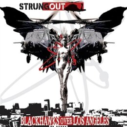 STRUNG OUT - BLACKHAWKS OVER LOS ANGELES - CD