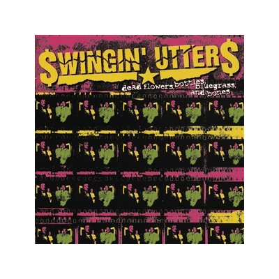 SWINGIN UTTERS - DEAD FLOWERS, BOTTLES, BLUEGRASS AND BONES - CD