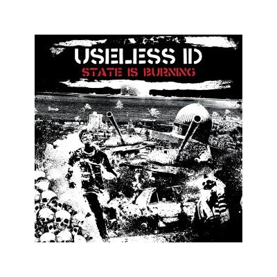 USELESS ID - THE STATE IS BURNING - CD