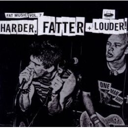 VARIOUS - FAT MUSIC VOL.7-HARDER, FATTER & LOUDER - CD