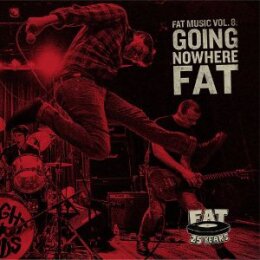 VARIOUS - FAT MUSIC VOL.8-GOING NOWHERE FAT - CD