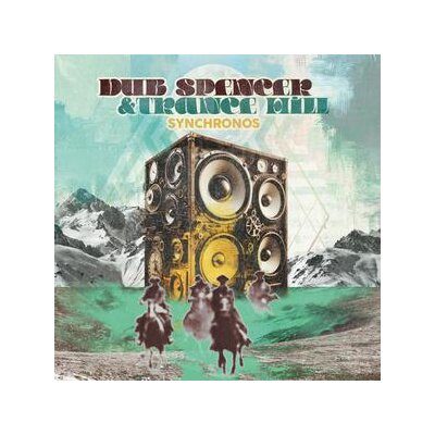 DUB SPENCER & TRANCE HILL - SYNCHRONOS - LP