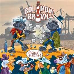 BOLANOW BRAWL - FIRST SHOTS! (ORANGE VINYL) - LP