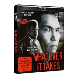 WILSON, DON "THE DRAGON" - WHATEVER IT TAKES -...
