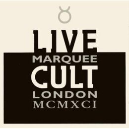 CULT, THE - LIVE CULT (MARQUEE LONDON MCMXCI) REISSUE - CD