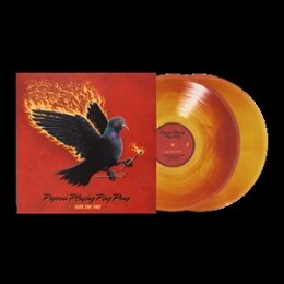 PIGEONS PLAYING PING PONG - FEED THE FIRE  (FIRE VINYL) - LP