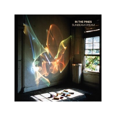 IN THE PINES - SUNBEAM DREAM - LP