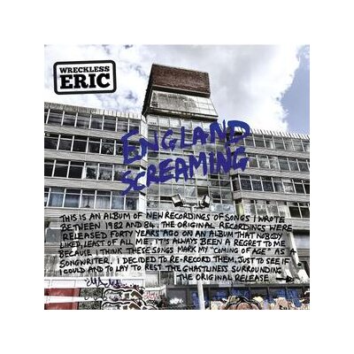 WRECKLESS ERIC - ENGLAND SCREAMING (CLEAR VINYL) - LP
