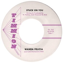 FELICIA, WANDA & COLD DIAMOND & MINK - STUCK ON...