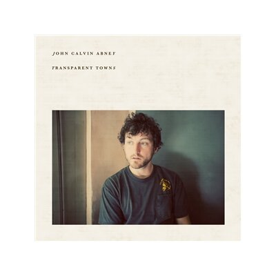 ABNEY, JOHN CALVIN - TRANSPARENT TOWNS - CD