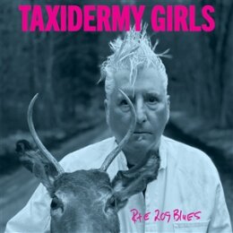 TAXIDERMY GIRLS - RTE 209 BLUES - LP