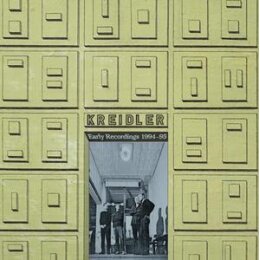 KREIDLER - EARLY RECORDINGS 1994-95 - LP