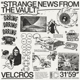 VELCROS - STRANGE NEWS FROM THE VAULT - CD