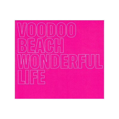 VOODOO BEACH - WONDERFUL LIFE - LP