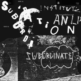 INSTITUTE - SUBORDINATION (GRAY VINYL) - LP