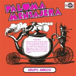 GRUPO AMIGOS - PALOMA MENSAJERA - LP