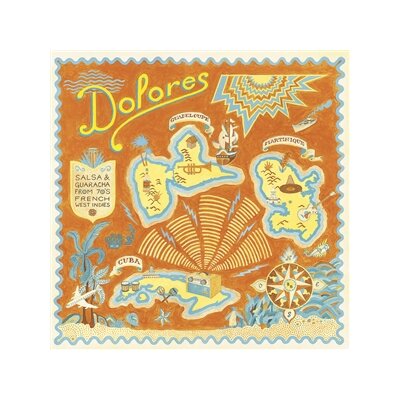VARIOUS - DOLORES - SALSA & GUARACHA FROM 70S FRENCH WEST INDIES - CD