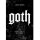 John Robb - Goth - Die dunkle Seite des Punk - Buch