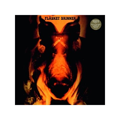 FLÄSKET BRINNER - FLÄSKET BRINNER - LP