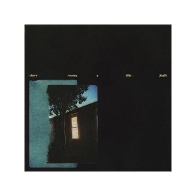 ROUSAY, CLAIRE - A LITTLE DEATH - LP