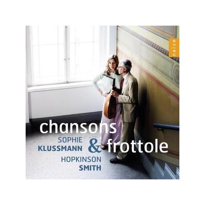 SMITH, HOPKINSON/KLUSSMANN, SOPHIE - CHANSONS E FROTTOLE - CD