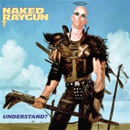 NAKED RAYGUN - UNDERSTAND? (REMASTERED) -BROWN &...