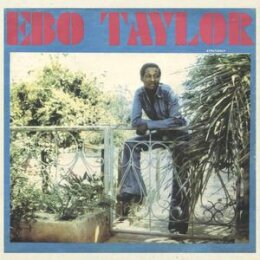 TAYLOR, EBO - EBO TAYLOR (REISSUE) - LP