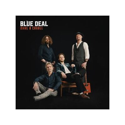 BLUE DEAL - MAKE A CHANGE - LP