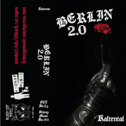 BERLIN 2.0 - KALTENTAL - MC
