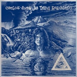 VIVES, CARLOS - LA TIERRA DEL OLVIDO (30 YEAR SPECIAL...