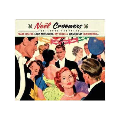 VARIOUS - NOEL CROONERS (CHRISTMAS CROONERS) - CD