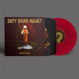 DIRTY SOUND MAGNET - ME AND MY SHADOW (RED/BLUE SPLATTER...