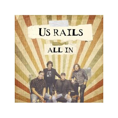 US RAILS - ALL IN - CD