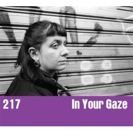 217 - IN YOUR GAZE - LP