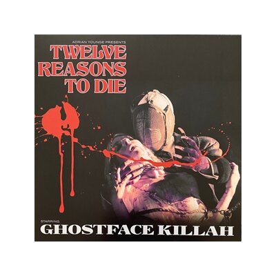 GHOSTFACE KILLAH & YOUNGE, ADRIAN - ADRIAN YOUNGE PRESENTS: TWELVE REASONS TO DIE - LP