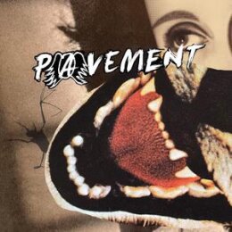 PAVEMENT - HECKLERS CHOICE: BIG GUMS AND HEAVY LIFTERS-A...