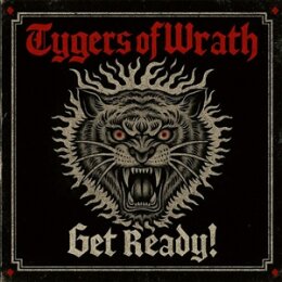 TYGERS OF WRATH - GET READY - LP