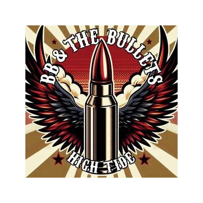BB & THE BULLETS - HIGH TIDE - CD