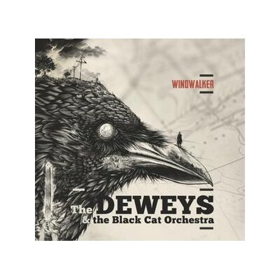 THE DEWEYS & THE BLACK CAT ORCHESTRA - WINDWALKER - CD