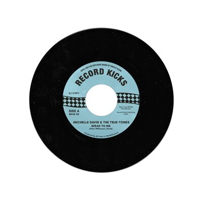 DAVID, MICHELLE & THE TRUE-TONES - SPEAK TO ME / RUNNING - 7"