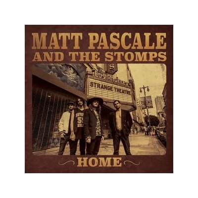 MATT PASCALE AND THE STOMPS - HOME - LP