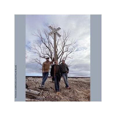 SARRODIE, THOMAS & BI-POLAR BLUES - RAILROAD CROSSING - CD