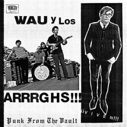 WAU Y LOS ARRRGHS!!! - VIVEN!!! (REISSUE 2025) - LP