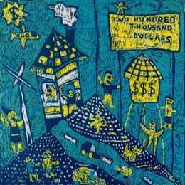 CAMP TRASH - TWO HUNDRED THOUSAND DOLLARS - LP