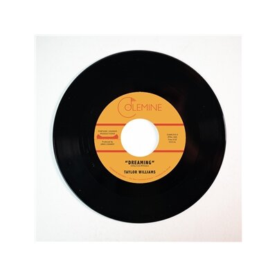 WILLIAMS, TAYLOR - DREAMING / WHAT ABOUT ME? - 7"