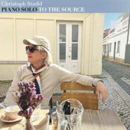 STIEFEL, CHRISTOPH - PIANO SOLO: TO THE SOURCE - LP
